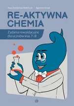 Re-aktywna chemia - Anna Dzierżyńska-Białończyk