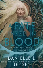 A Fate Inked in Blood - Jensen Danielle L.