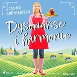 Dysonanse i harmonie - Joanna Kupniewska