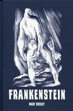 Frankenstein, czyli współczesny Prometeusz - Mary Shelley