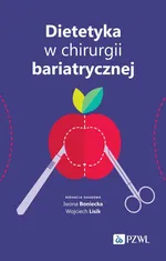 Dietetyka w chirurgii bariatrycznej - Outlet - Wojciech lisik