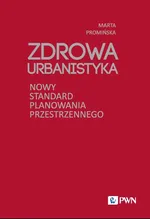 Zdrowa Urbanistyka - Outlet - Marta Promińska