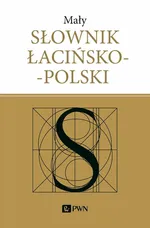 Mały słownik łacińsko-polski - Outlet - Józef Korpanty