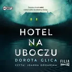 Hotel na uboczu - Dorota Glica