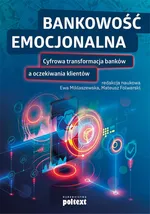 Bankowość emocjonalna - Ewa Miklaszewska