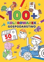 100+ Kolorowanek - zbiorowe opracowanie