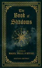 The Book of Shadows - Anastasia Greywolf
