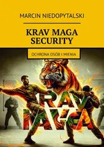 KRAV MAGA SECURITY - Marcin Niedopytalski