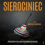 Sierociniec - Przemysław Kowalewski