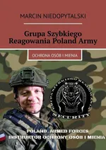 Grupa Szybkiego Reagowania Poland Army - Marcin Niedopytalski
