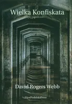 Wielka Konfiskata - Webb David Rogers