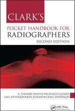 Clark's Pocket Handbook for Radiographers - Craig Anderson