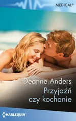 Przyjaźń czy kochanie - Anders Deanne