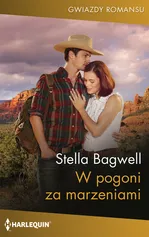 W pogoni za marzeniami - Bagwell Stella