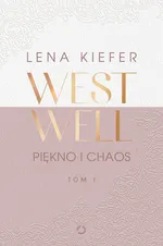 Westwell Piękno i chaos - Lena Kiefer
