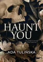 Haunt you - Ada Tulińska