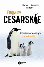 Pingwiny cesarskie - Gerald L. Kooyman