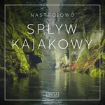 Nastrojowo - Spływ Kajakowy - Rasmus Broe