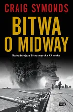 Bitwa o Midway - Craig Symonds