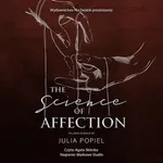 The Science of Affection - Julia Popiel
