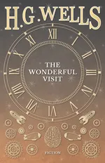 The Wonderful Visit - H. G. Wells
