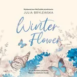Winter Flower - Julia Brylewska
