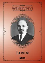 Lenin - Ossendowski Ferdynand Antoni