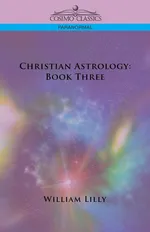 Christian Astrology - William Lilly