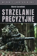 Strzelanie precyzyjne - Marek Czerwiński