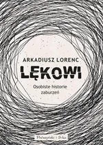 Lękowi - Arkadiusz Lorenc