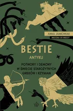 Bestie antyku - Anna Jankowiak