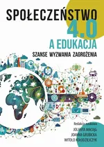 Społeczeństwo 4.0 a edukacja