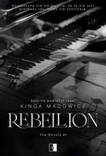 Rebellion - Kinga Macowicz