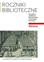 Roczniki Biblioteczne LXVI 66/2022 - Maciej Matwijów