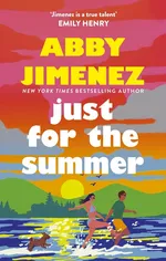 Just For The Summer - Abby Jimenez