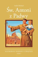 Św. Antoni z Padwy - Andre Melaud