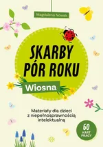 Skarby pór roku Wiosna - Magdalena Nowak