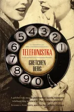 Telefonistka - Gretchen Berg