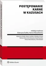 Postępowanie karne w kazusach - Hanna Paluszkiewicz
