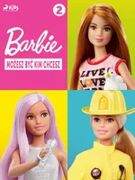 Barbie - Możesz być kim chcesz 2 - Mattel