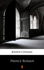 Prince Roman - Joseph Conrad