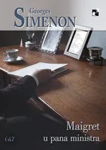 Maigret u pana ministra - Georges Simenon
