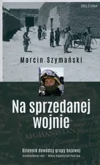 Na sprzedanej wojnie - Marcin Szymański