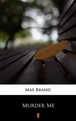 Murder Me - Max Brand