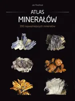 Atlas minerałów - Jan Parafiniuk