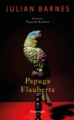 Papuga Flauberta - Barnes Julian P.