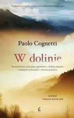 W dolinie - Paolo Cognetti