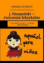 j. hiszpański — ćwiczenia leksykalne - Mirjana Mitrović