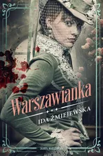 Warszawianka - Ida Żmiejewska