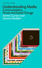 Understanding Media - James Curran